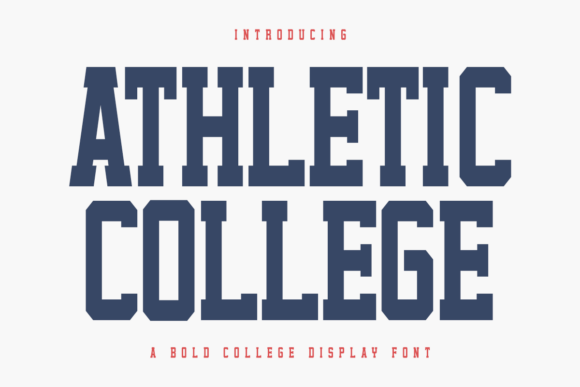 Athletic College: Your Go-To Typeface for Varsity Style