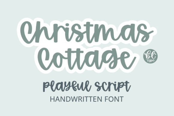 Christmas Cottage: Capturing the Cozy Spirit in Type