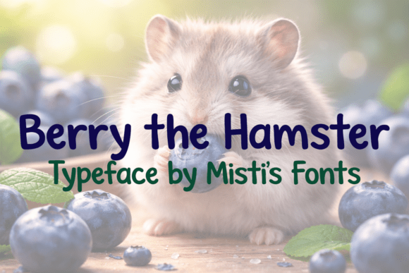 Discovering Berry the Hamster: A Font with Heart