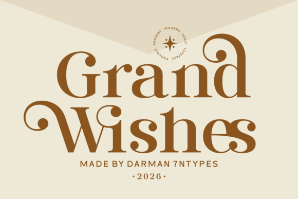 Grand Wishes: A Typeface for Effortless Sophistication